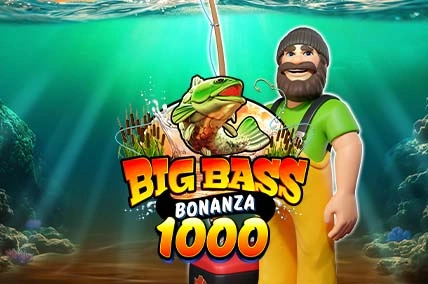 Big Bass Bonanza 1000